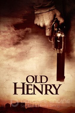 Старый Генри (2021) смотреть онлайн 